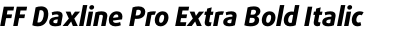 FF Daxline Pro Extra Bold Italic